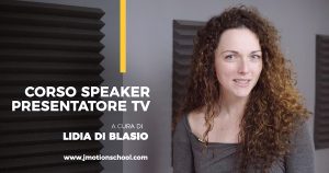 corso dizione speaker presentatore tv Lidia Di Blasio